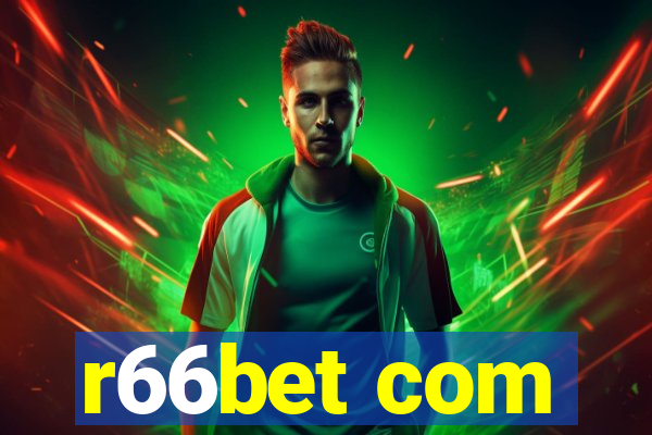 r66bet com